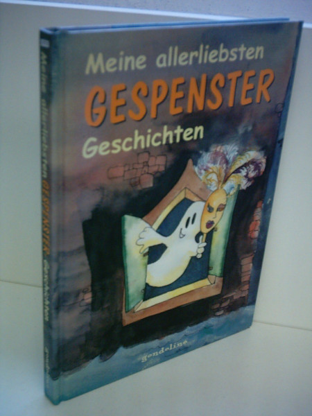 Meine allerliebsten Gespenstergeschichten