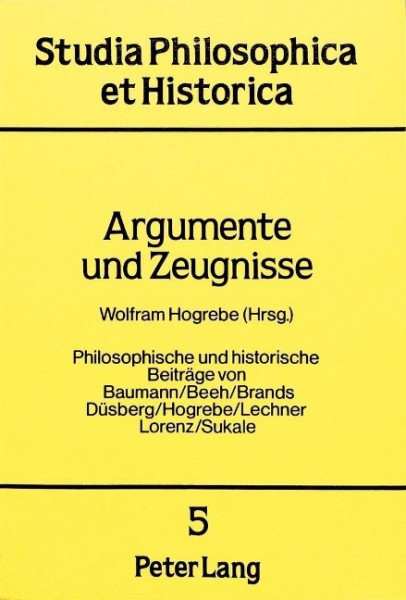 Argumente und Zeugnisse