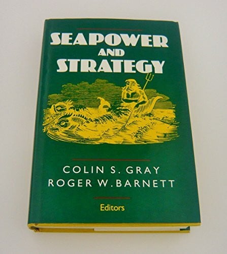 Seapower and Strategy