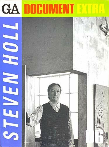 Steven Holl (Global Architecture Document Extra S.)