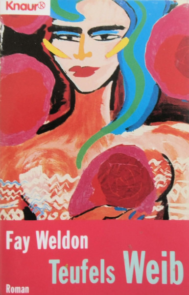 Teufels Weib (Knaur Taschenbücher. Frauenbücher)