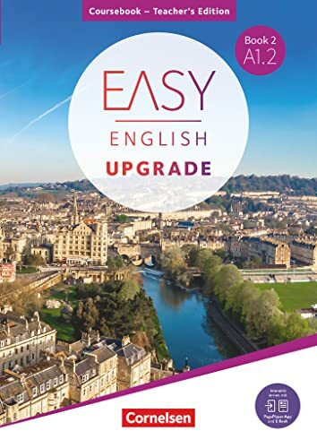 Easy English Upgrade - Englisch für Erwachsene - Book 2: A1.2: Coursebook - Teacher's Edition - Inkl. PagePlayer-App