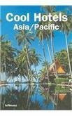 Cool Hotels Asia/Pacific (Cool Hotels)