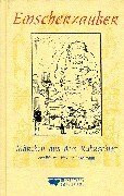 Emscherzauber: Märchen aus dem Ruhrgebiet