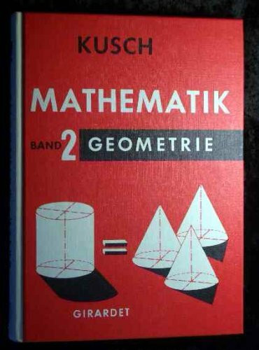 Mathematik Bd. 2: Geometrie