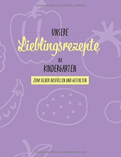 Unsere Lieblingsrezepte im Kindergarten