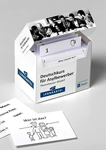 Lernkartei Deutschkurs für Asylbewerber: Thannhauser Modell (Alle Klassenstufen)