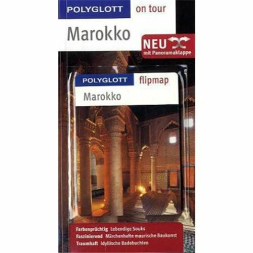 Marokko - Buch mit flipmap: Polyglott on tour Reiseführer