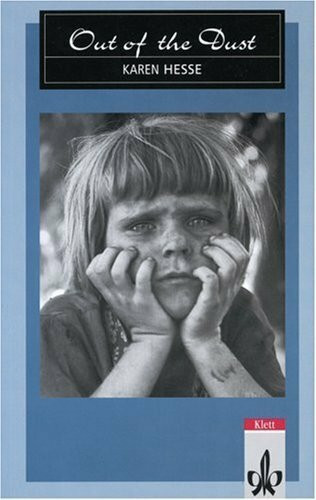 Out of the Dust: Annotations by Mechthild Hesse.