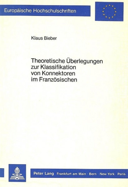 Theoretische Überlegungen zur Klassifikation von Konnektoren im Französischen