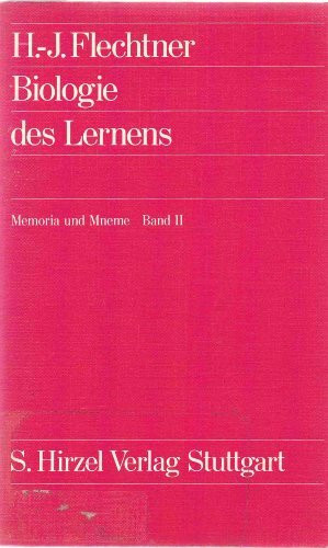 Memoria und Mneme / Biologie des Lernens