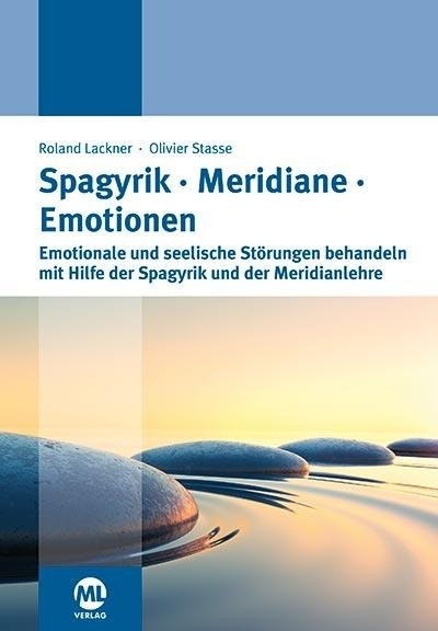 Spagyrik Meridiane Emotionen