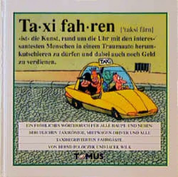 Taxi fahren (Tomus - Die fröhlichen Wörterbücher)