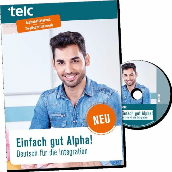 Einfach gut Alpha!: Deutsch für die Integration