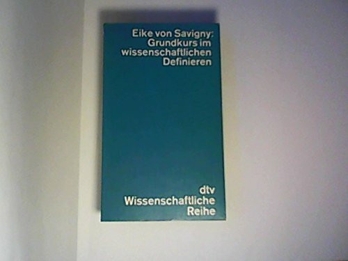 Grundkurs im wissenschaftlichen Definieren