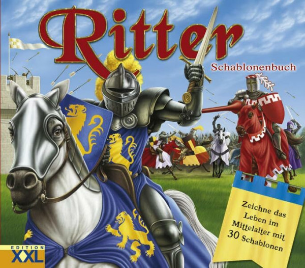 Ritter: Schablonenbuch. Zeichne das Leben im Mittelalter mit 30 Schablonen