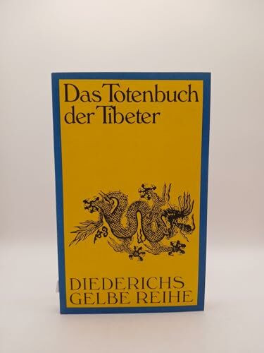 Diederichs Gelbe Reihe, Bd.6, Das Totenbuch der Tibeter, Sonderausgabe
