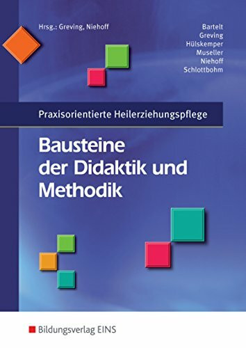 Praxisorientierte Heilerziehungspflege / Bausteine der Didaktik und Methodik: Praxisorientierte Heilerziehungspflege: Schülerband
