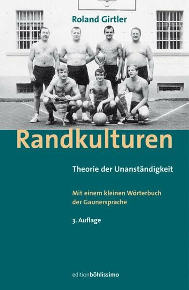 Randkulturen: Theorie der Unanständigkeit