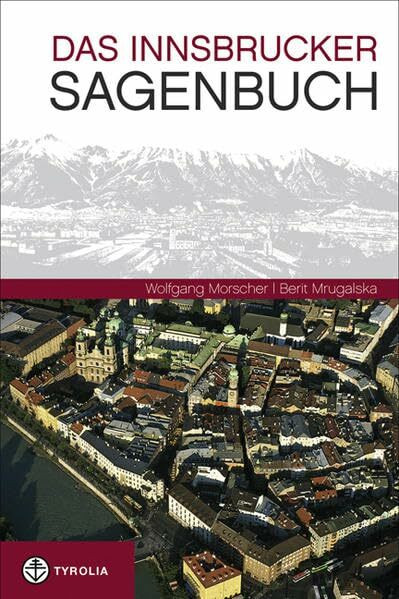 Das Innsbrucker Sagenbuch