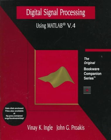 Digital Signal Processing with MATLAB (The PWS BookWare companion series)