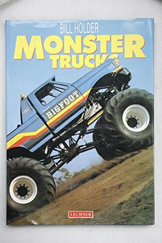 Monster-Trucks: Vorw. v. Bob Chandler.