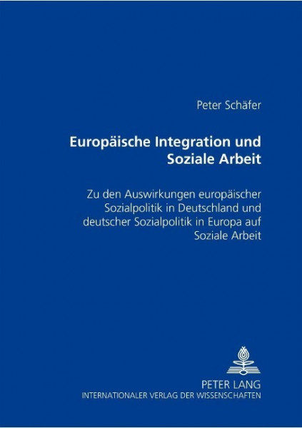 Europäische Integration und Soziale Arbeit