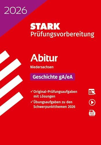 STARK Geschichte gA/eA - Abitur 2026 Niedersachsen - Prüfungsvorbereitung (Abitur-Prüfungen)
