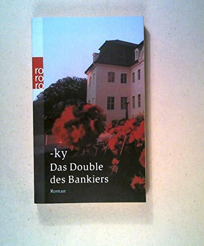 Das Double des Bankiers
