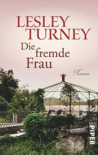 Die fremde Frau: Roman