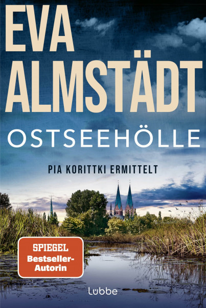Ostseehölle: Der neue Ostsee-Krimi von der SPIEGEL-Bestsellerautorin. Der 21. Fall für Kommissarin Pia Korittki