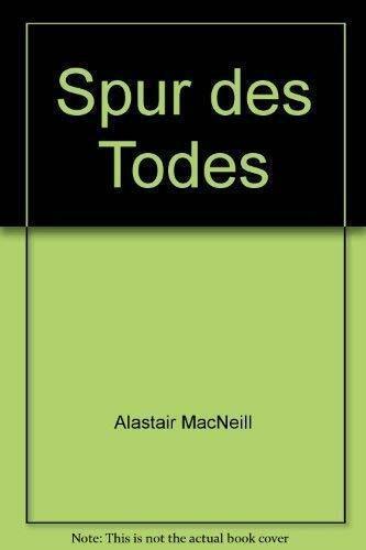 Spur des Todes