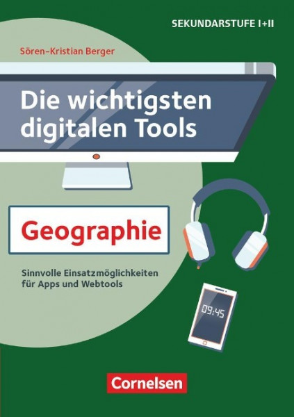 Die wichtigsten digitalen Tools: Geographie