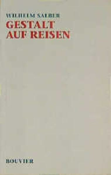 Gestalt auf Reisen: Das System seelischer Prozesse