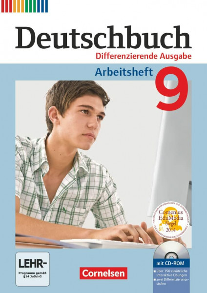 Deutschbuch - Sprach- und Lesebuch - Zu allen differenzierenden Ausgaben 2011 - 9. Schuljahr: Arbeitsheft mit Lösungen und Übungs-CD-ROM (Deutschbuch, ... Ausgaben 2011, 9. Schuljahr)
