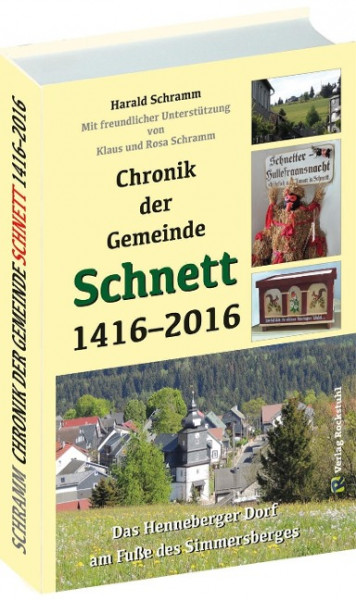 Chronik der Gemeinde Schnett 1416-2016