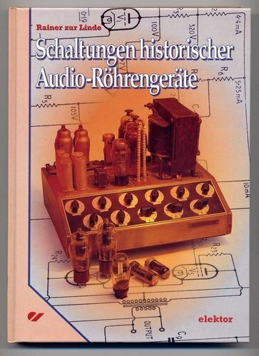 Schaltungen historischer Audio - Röhrengeräte
