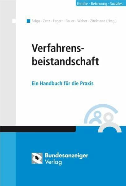 Verfahrensbeistandschaft: Ein Handbuch für die Praxis