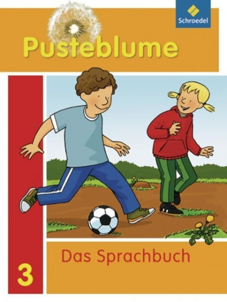 Pusteblume 3. Das Sprachbuch. Schülerband