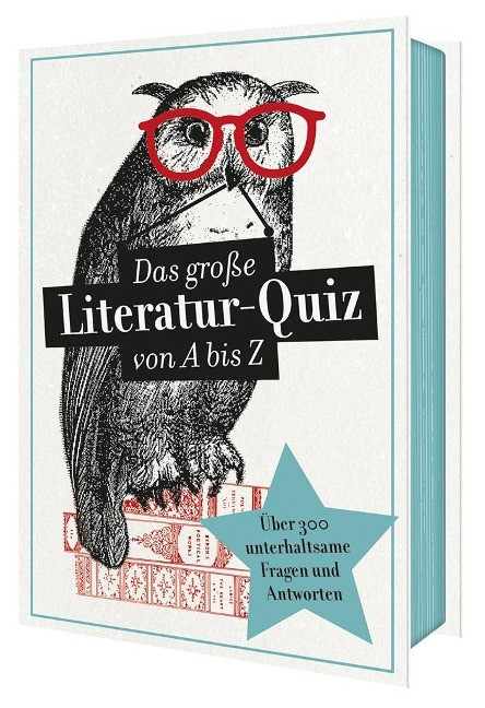 Das große Literaturquiz von A bis Z