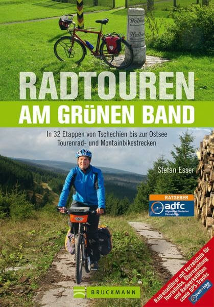 Radtouren am Grünen Band: In 32 Etappen von Tschechien bis zur Ostsee: In 31 Etappen von Tschechien bis zur Ostsee. Reiseführer mit Stadttouren, Tipps ... Fahradwerkstatt und bett+bike-Verzeichnis