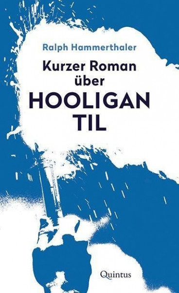 Kurzer Roman über Hooligan Til