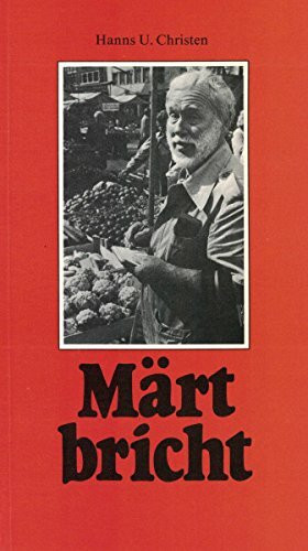 Märtbricht - Band 2: Neue Geschichten über vieles, über Essen und Trinken und anderes und Rezepte, die dazu passen