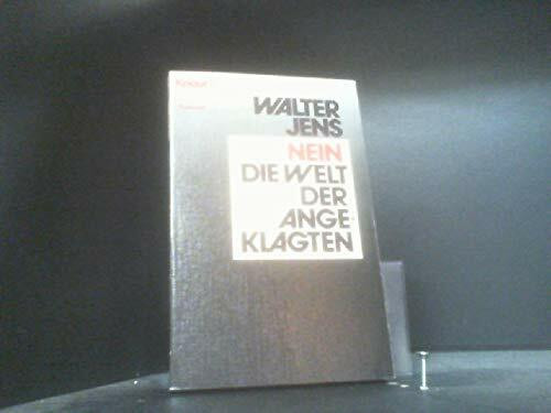 Nein - Die Welt der Angeklagten (Knaur Taschenbücher. Romane, Erzählungen)