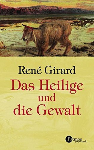 Das Heilige und die Gewalt