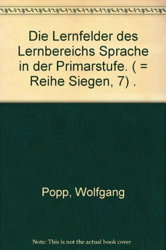 Die Lernfelder des Lernbereichs Sprache in der Primarstufe