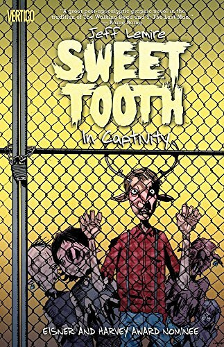 Sweet Tooth Vol. 2: In Captivity