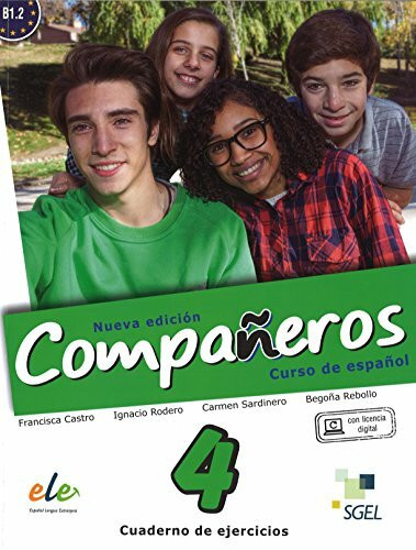 Compañeros 4 cuaderno de ejercicios. Nueva edición: Cuaderno de Ejercicios Con Licencia Digital