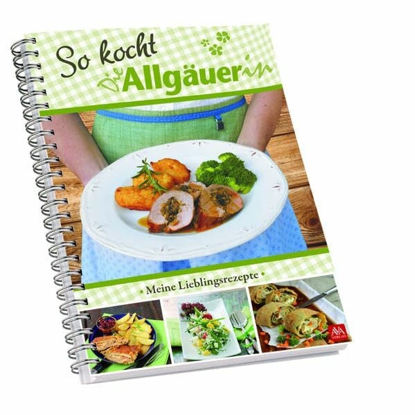 So kocht "Die Allgäuerin": Meine Lieblingsrezepte