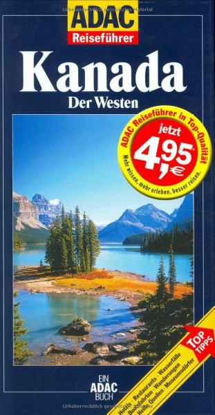ADAC Reiseführer, Kanada, Der Westen